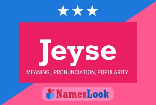 Jeyse Name Poster