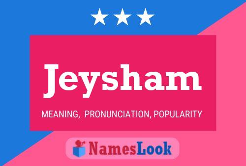 Jeysham Name Poster