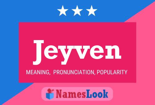 Jeyven Name Poster