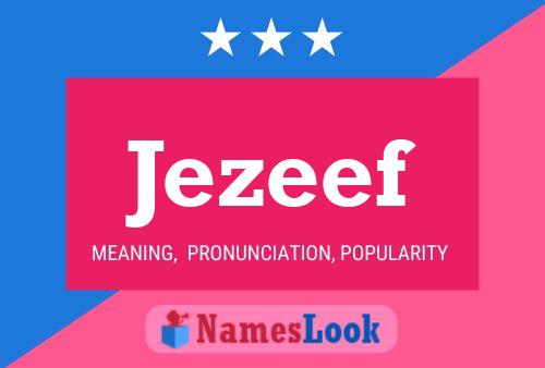 Jezeef Name Poster