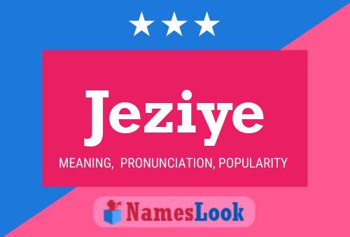 Jeziye Name Poster