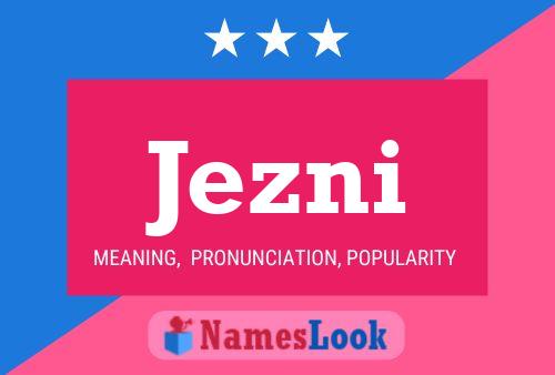 Jezni Name Poster