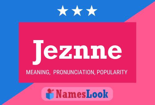 Jeznne Name Poster