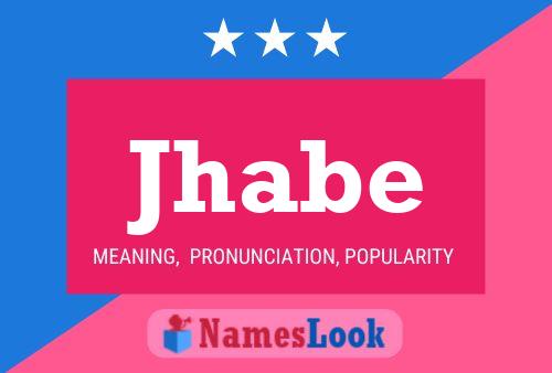 Jhabe Name Poster