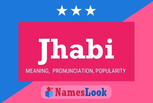 Jhabi Name Poster