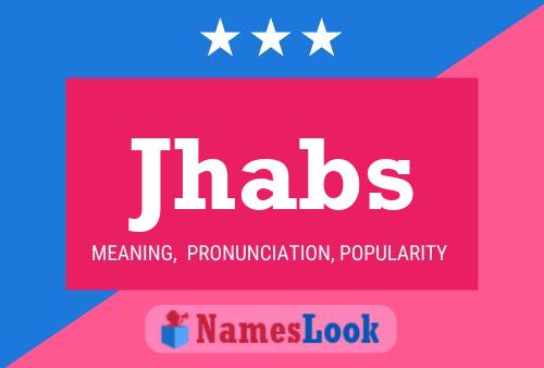 Jhabs Name Poster