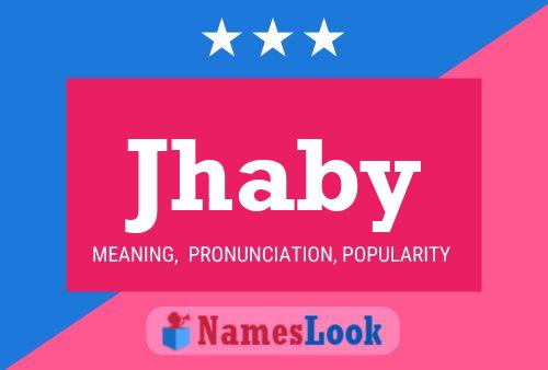 Jhaby Name Poster