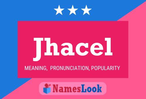 Jhacel Name Poster