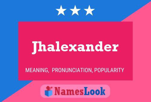 Jhalexander Name Poster