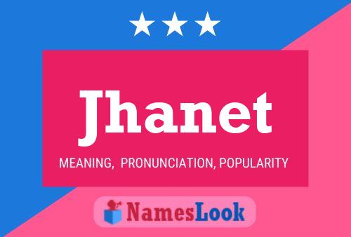 Jhanet Name Poster