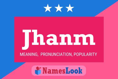 Jhanm Name Poster