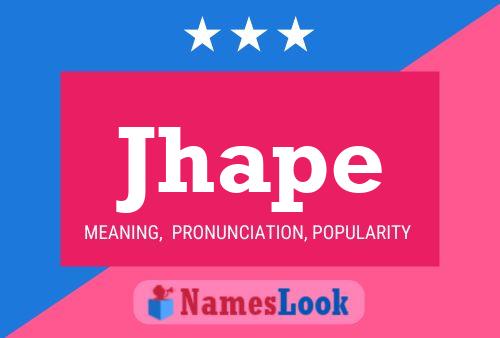 Jhape Name Poster