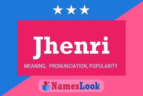 Jhenri Name Poster