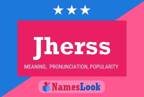 Jherss Name Poster