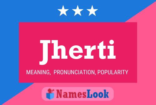 Jherti Name Poster