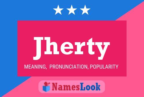 Jherty Name Poster