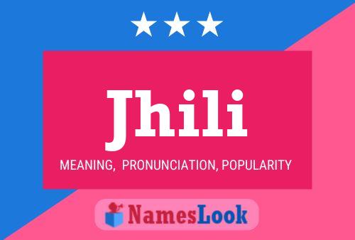 Jhili Name Poster