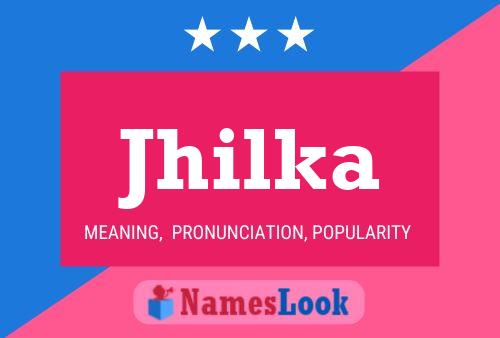 Jhilka Name Poster