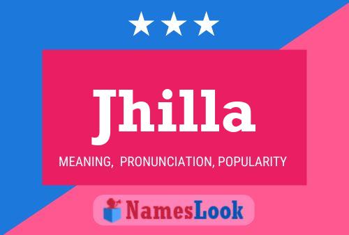 Jhilla Name Poster