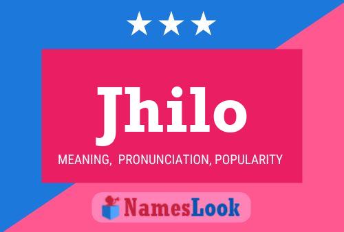 Jhilo Name Poster