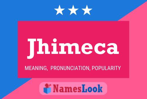 Jhimeca Name Poster