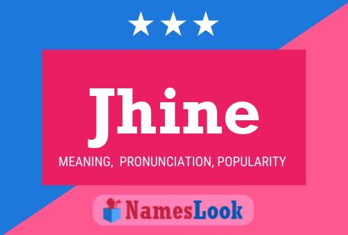 Jhine Name Poster