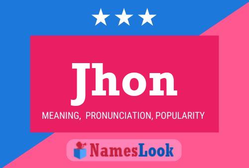 Jhon Name Poster