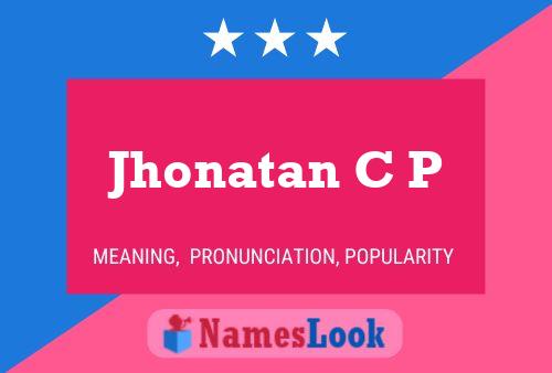 Jhonatan C P Name Poster