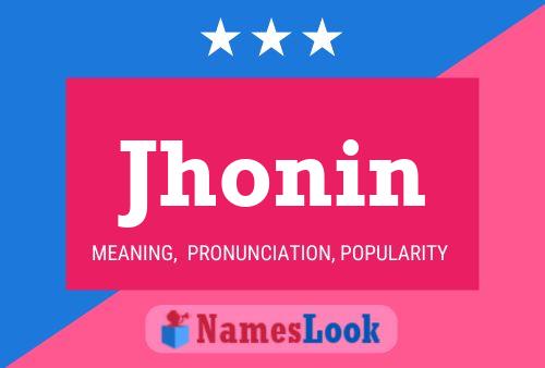 Jhonin Name Poster