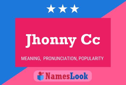 Jhonny Cc Name Poster