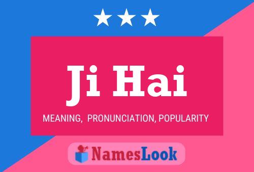 Ji Hai Name Poster