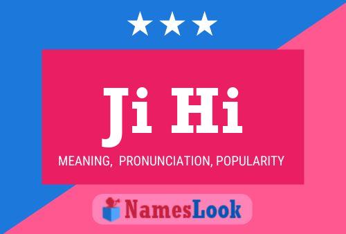 Ji Hi Name Poster