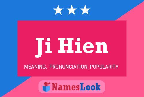 Ji Hien Name Poster