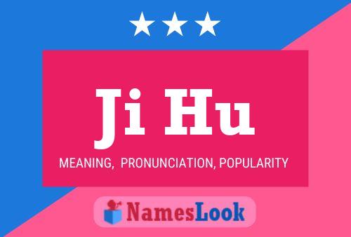 Ji Hu Name Poster