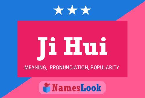 Ji Hui Name Poster