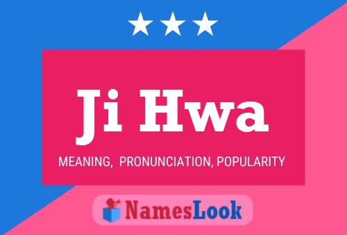 Ji Hwa Name Poster