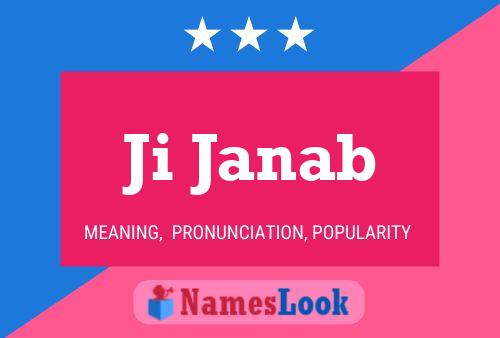 Ji Janab Name Poster