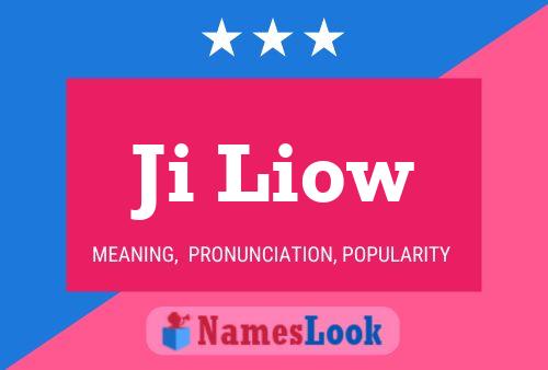 Ji Liow Name Poster