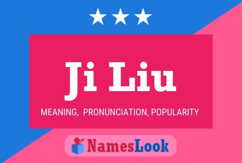 Ji Liu Name Poster