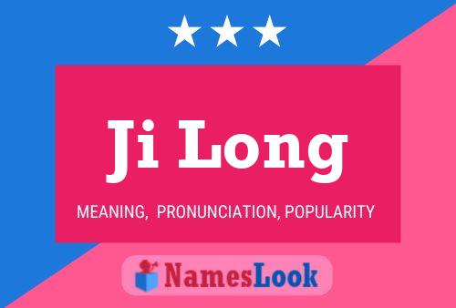 Ji Long Name Poster