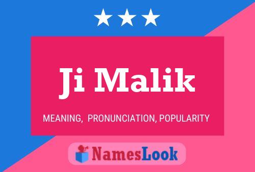 Ji Malik Name Poster