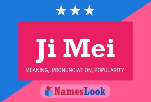 Ji Mei Name Poster