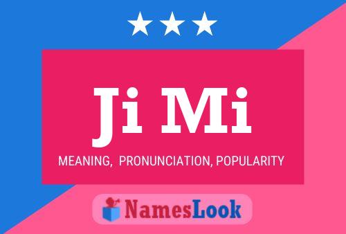 Ji Mi Name Poster