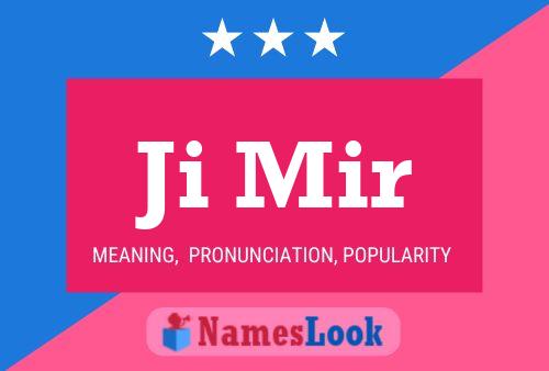 Ji Mir Name Poster