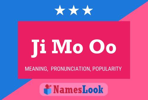 Ji Mo Oo Name Poster