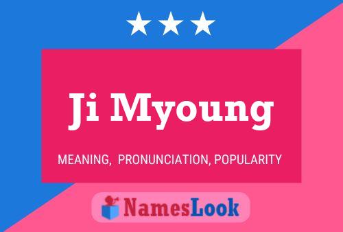 Ji Myoung Name Poster