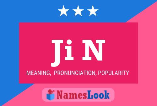 Ji N Name Poster