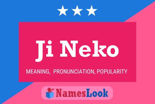 Ji Neko Name Poster