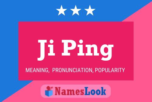 Ji Ping Name Poster