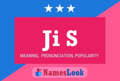 Ji S Name Poster